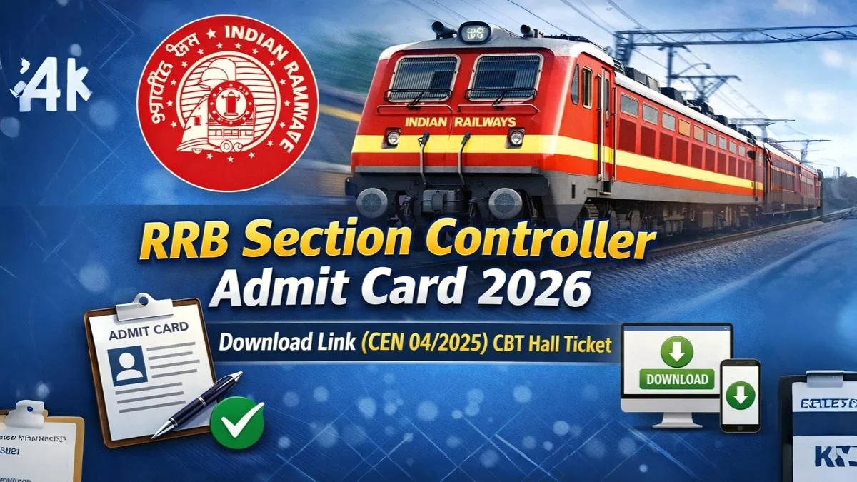 RRB Section Controller Admit Card 2026
